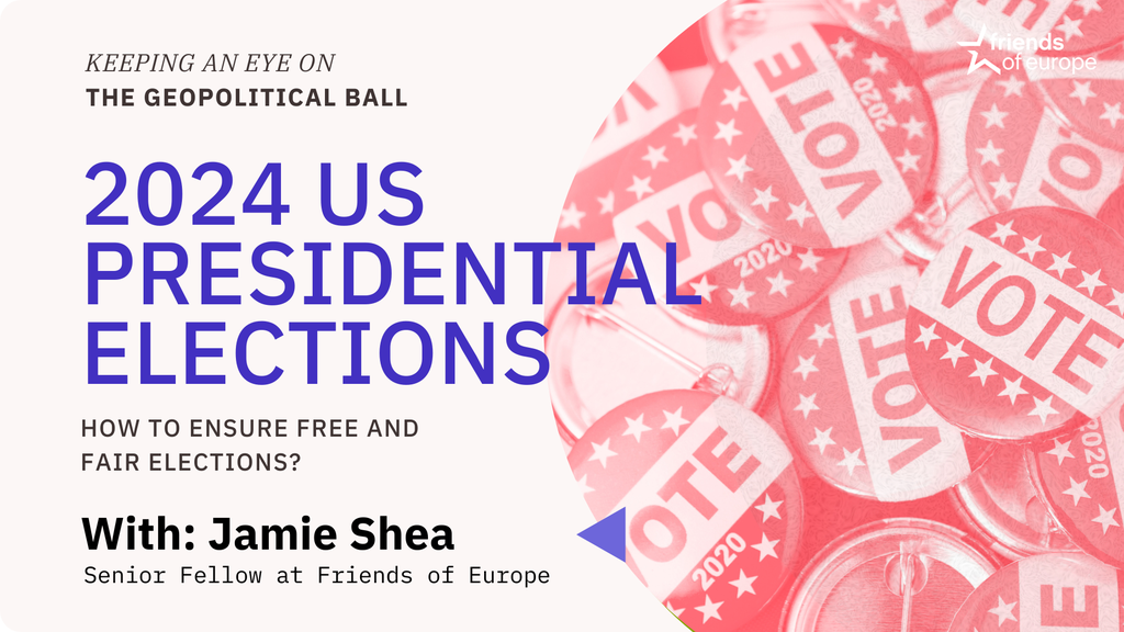 How to ensure free and fair US presidential elections | Keeping an Eye on the Geopolitical Ball