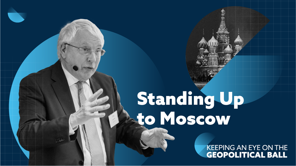 Standing Up to Moscow