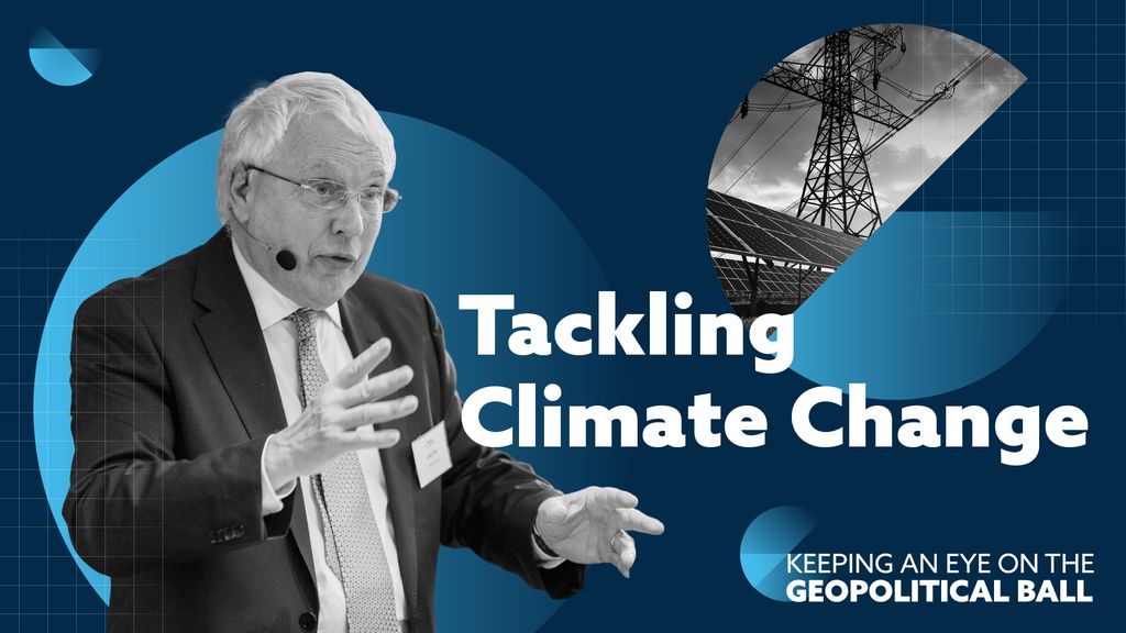 Tackling Climate Change Together - Keeping an Eye on the Geopolitical Ball
