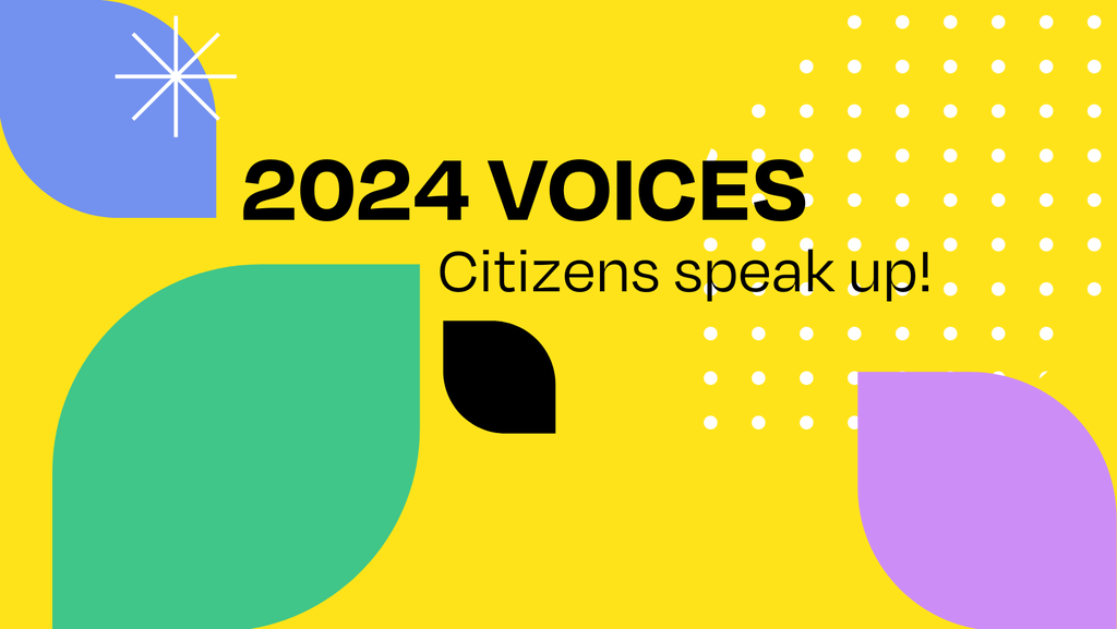2024 Voices – Citizens Speak Up! - Debating Europe's local events