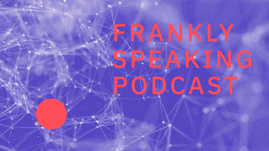 Frankly Speaking Podcast | Taiwan’s approach to digital democracy